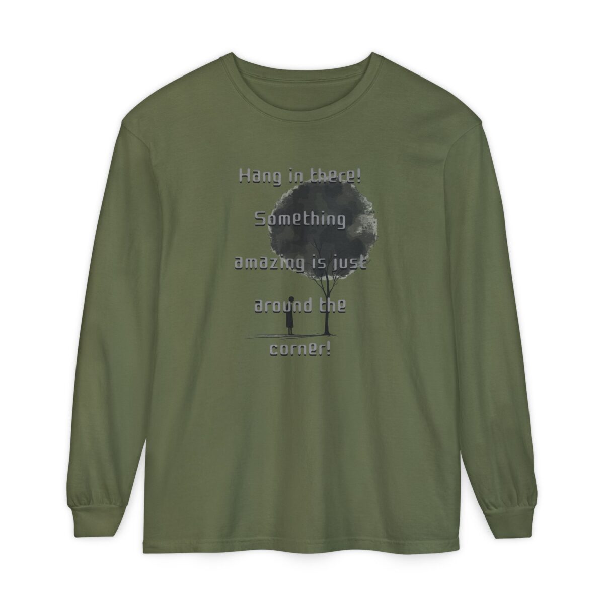 Something amazing is just around the corner! Unisex Garment-dyed Long Sleeve T-Shirt - Image 5