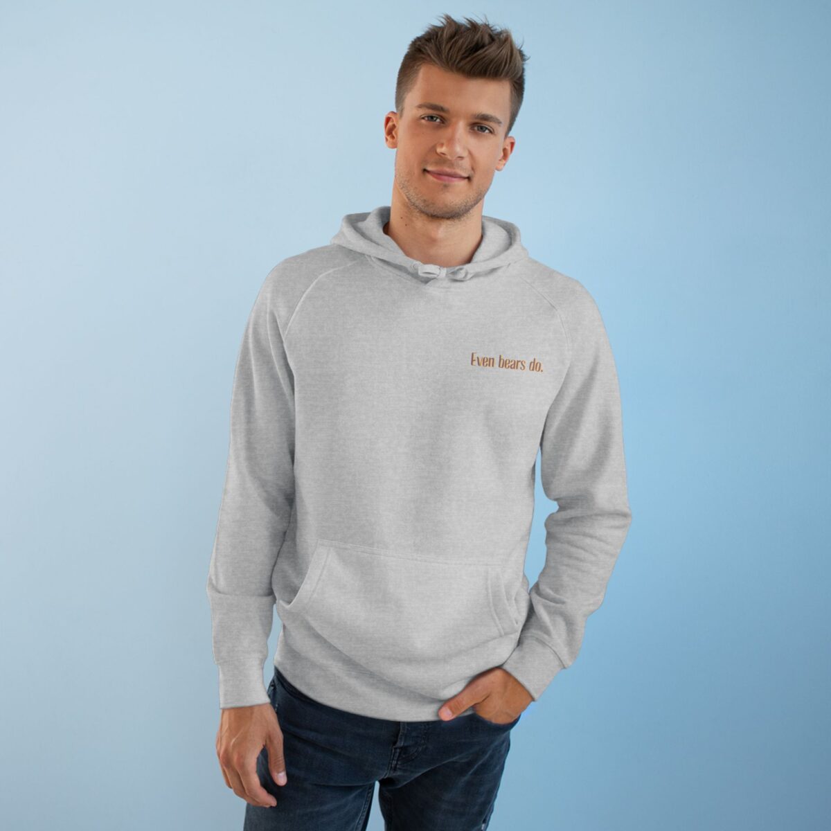 Even bears do Unisex Supply Hoodie - Image 15