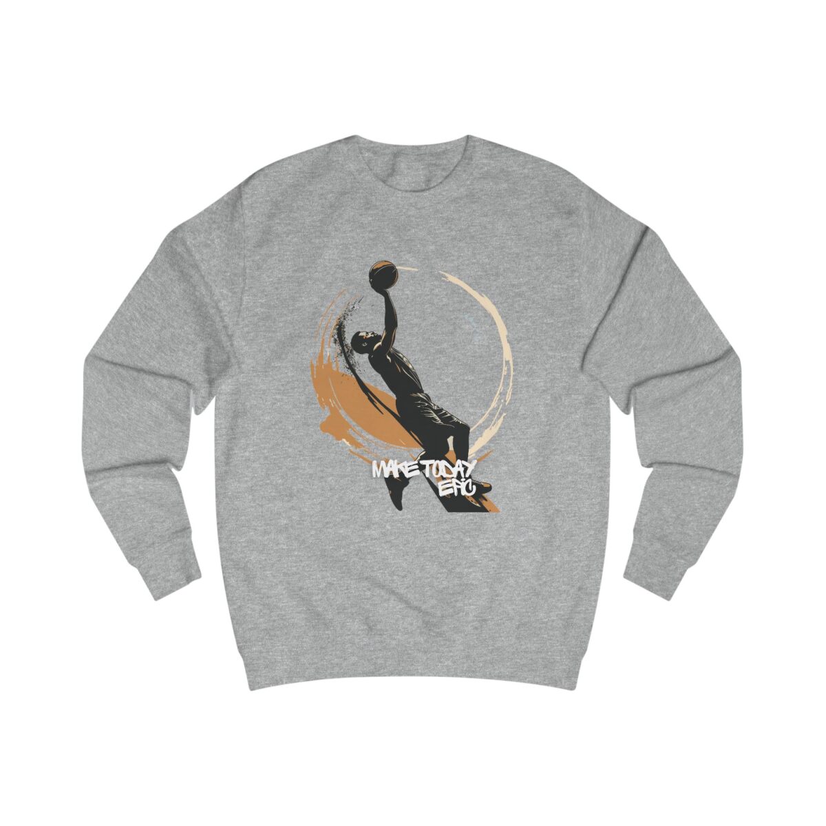 Make today epic Unisex Sweatshirt - Image 3