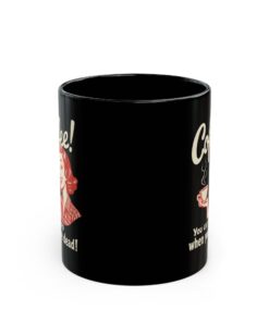 You can sleep when you're die! Black Mug (11oz, 15oz)
