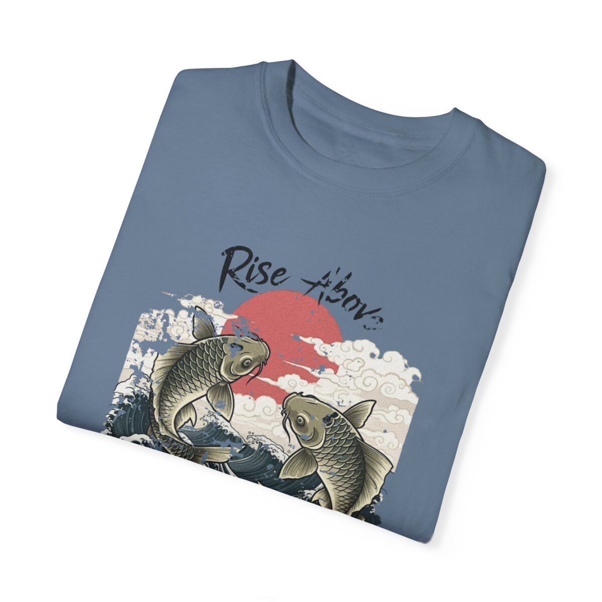Rise above Unisex Garment-Dyed T-shirt - Image 31