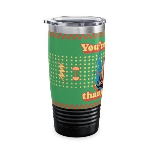 You are stronger than you think Ringneck Tumbler, 20oz - Image 10