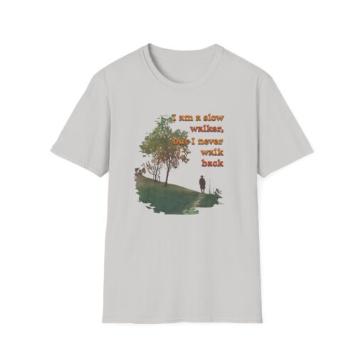 Never walk back Unisex Softstyle T-Shirt - Image 13