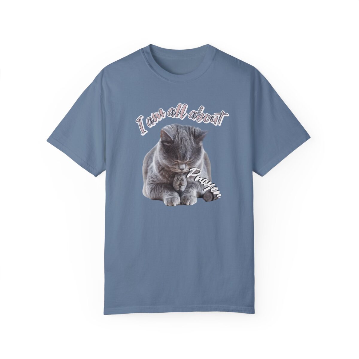 I'm all about prayer Unisex Garment-Dyed T-shirt - Image 9