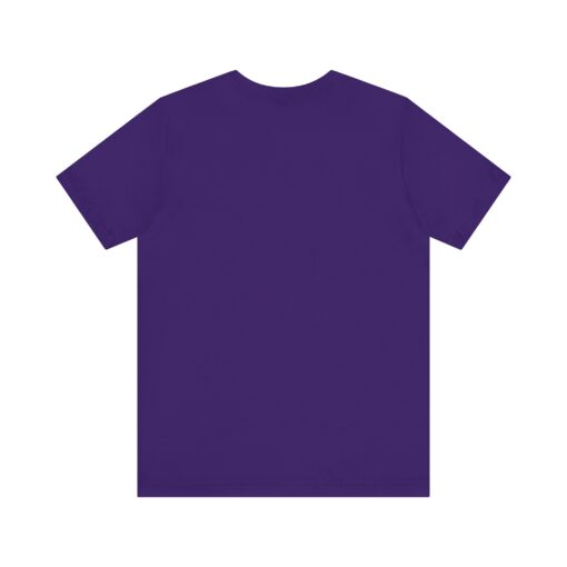 Stay true Unisex Jersey Short Sleeve Tee - Image 22