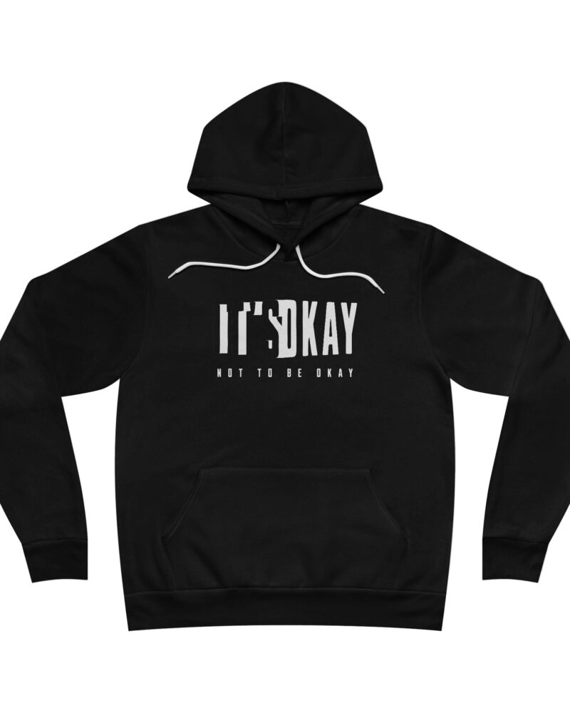It's okay Unisex Sponge Fleece Pullover Hoodie