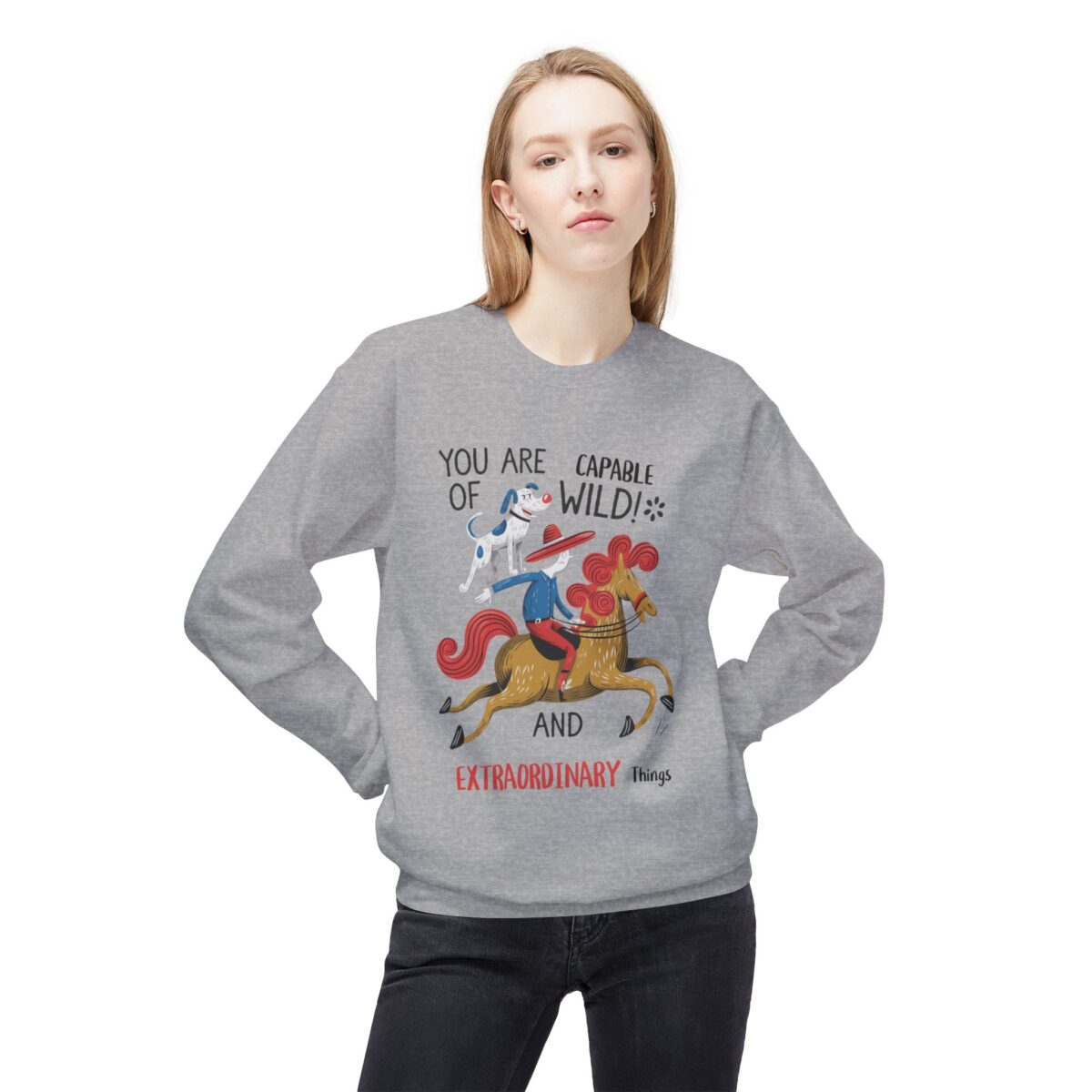 You are capable of wild and extraordinary things. Unisex Midweight Softstyle Fleece Crewneck Sweatshirt - Image 11