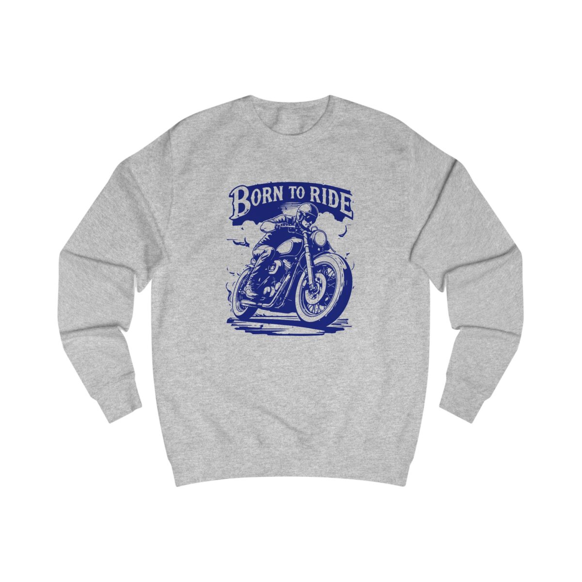 Born to ride Unisex Sweatshirt - Image 3
