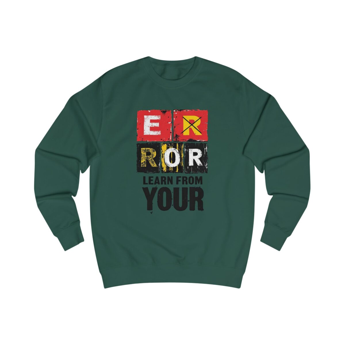 Learn from your error Unisex Sweatshirt - Image 9