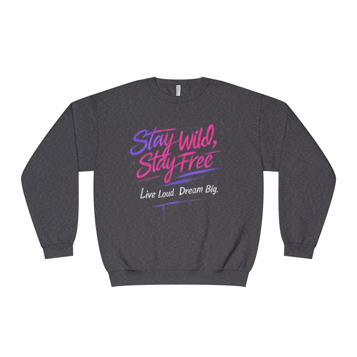 Stay wild Stay free Unisex NuBlend® Crewneck Sweatshirt