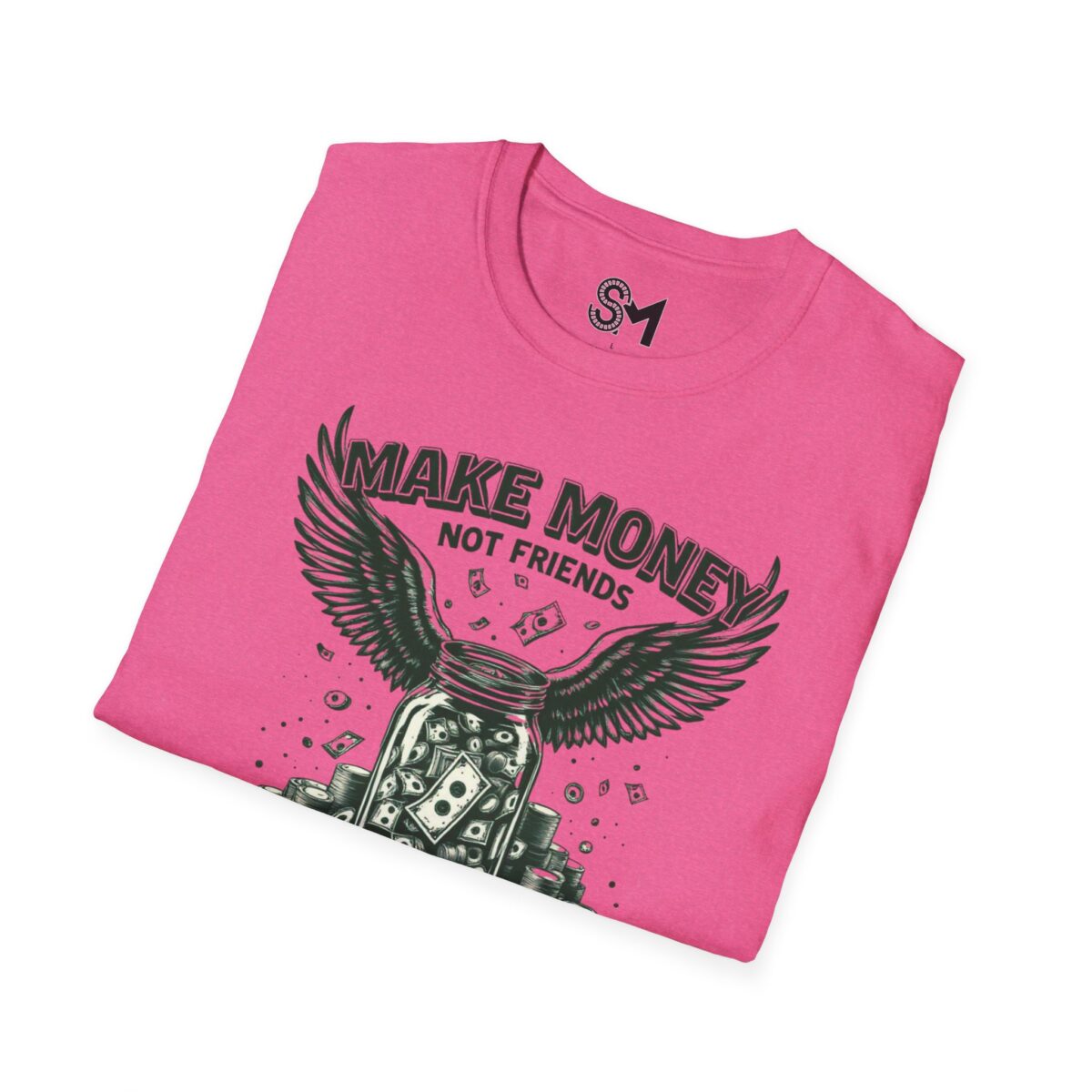 Make Money Unisex Softstyle T-Shirt - Image 36