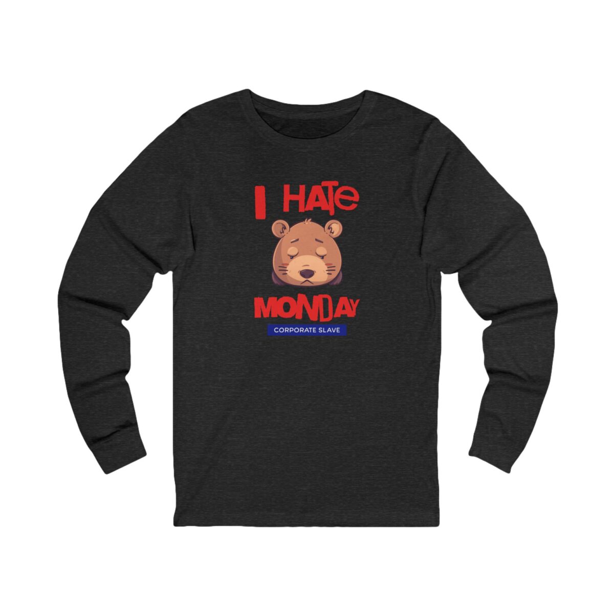I hate Monday Unisex Jersey Long Sleeve Tee - Image 3