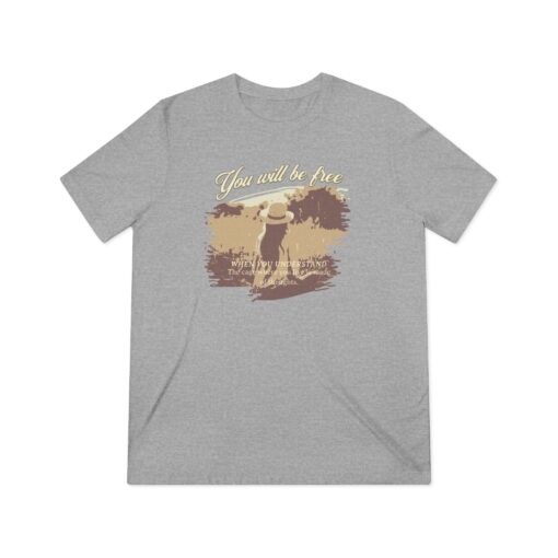 You will be free Unisex Triblend Tee - Image 17