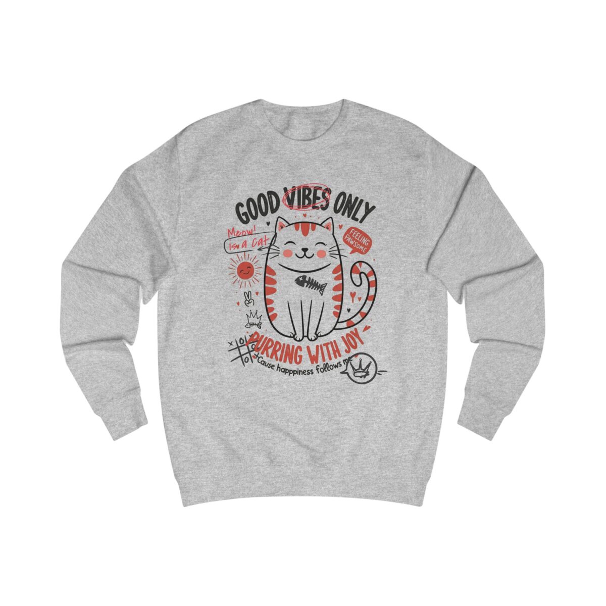 Good vibes only Unisex Sweatshirt - Image 3