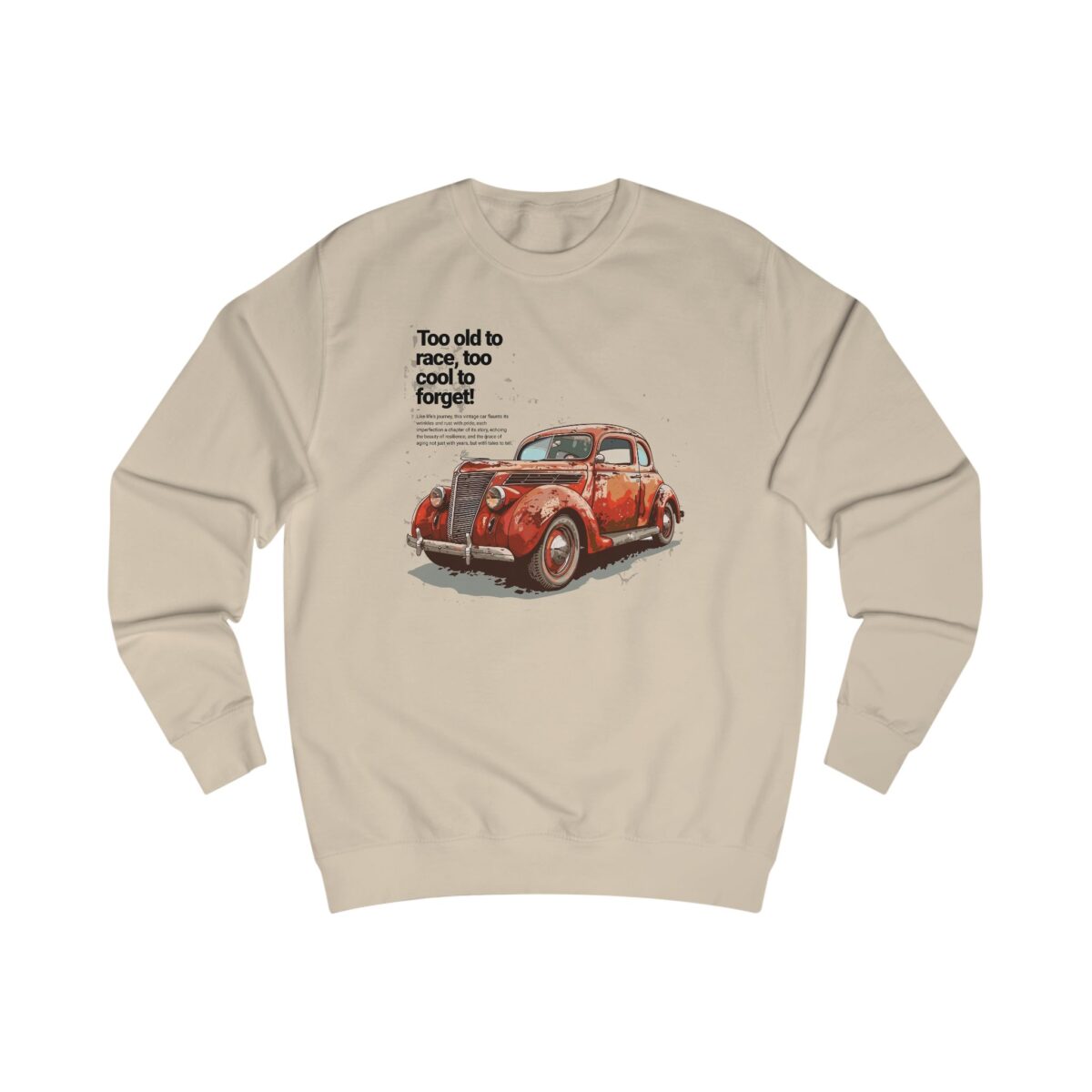 Too cool to forget Unisex Sweatshirt - Image 3