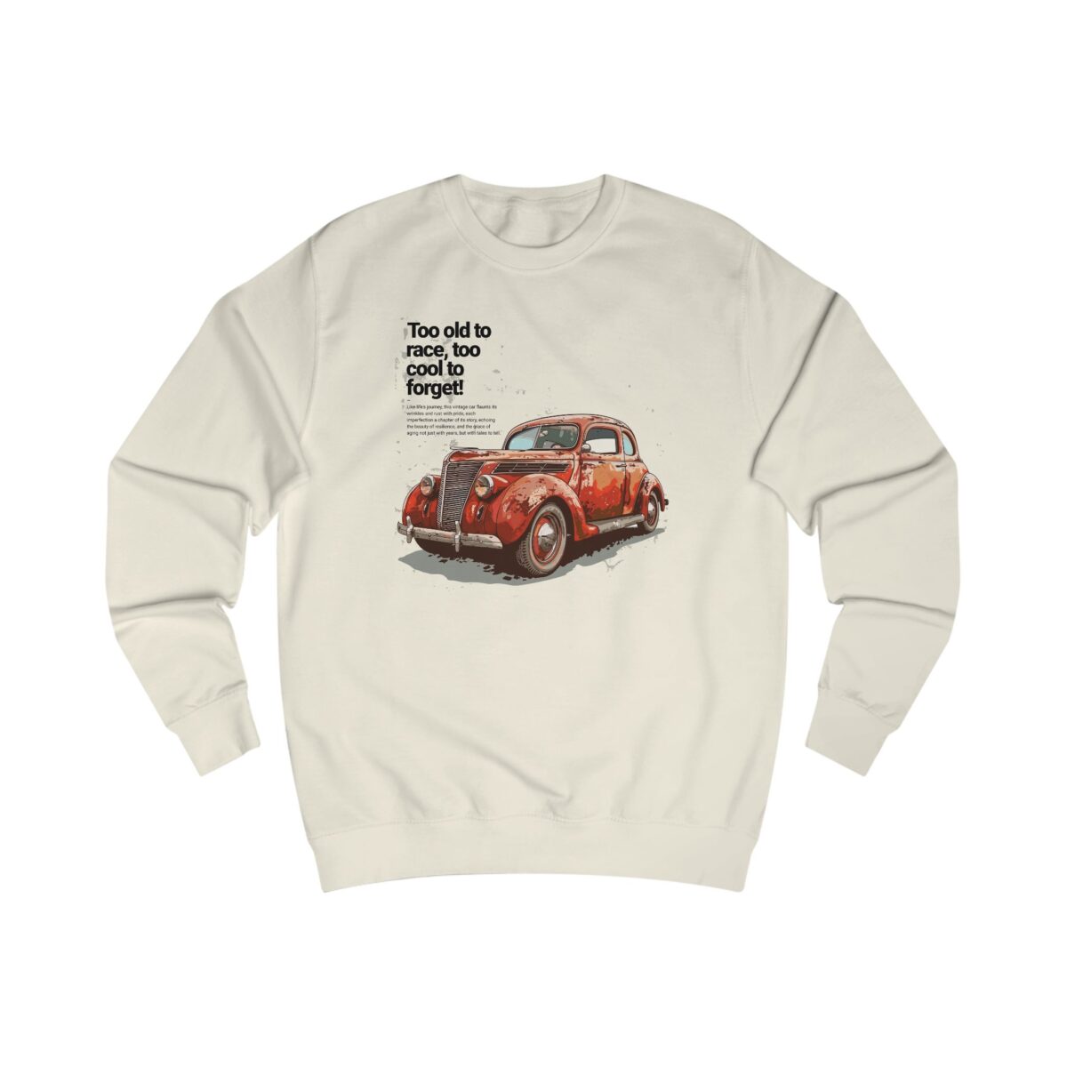 Too cool to forget Unisex Sweatshirt - Image 7