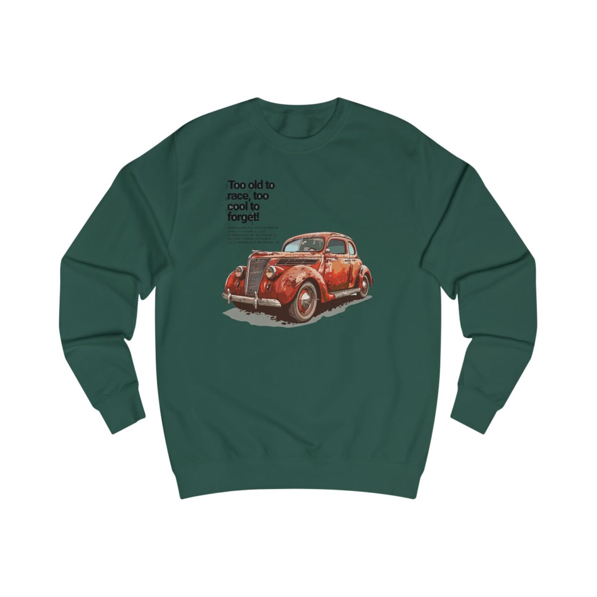 Too cool to forget Unisex Sweatshirt - Image 11
