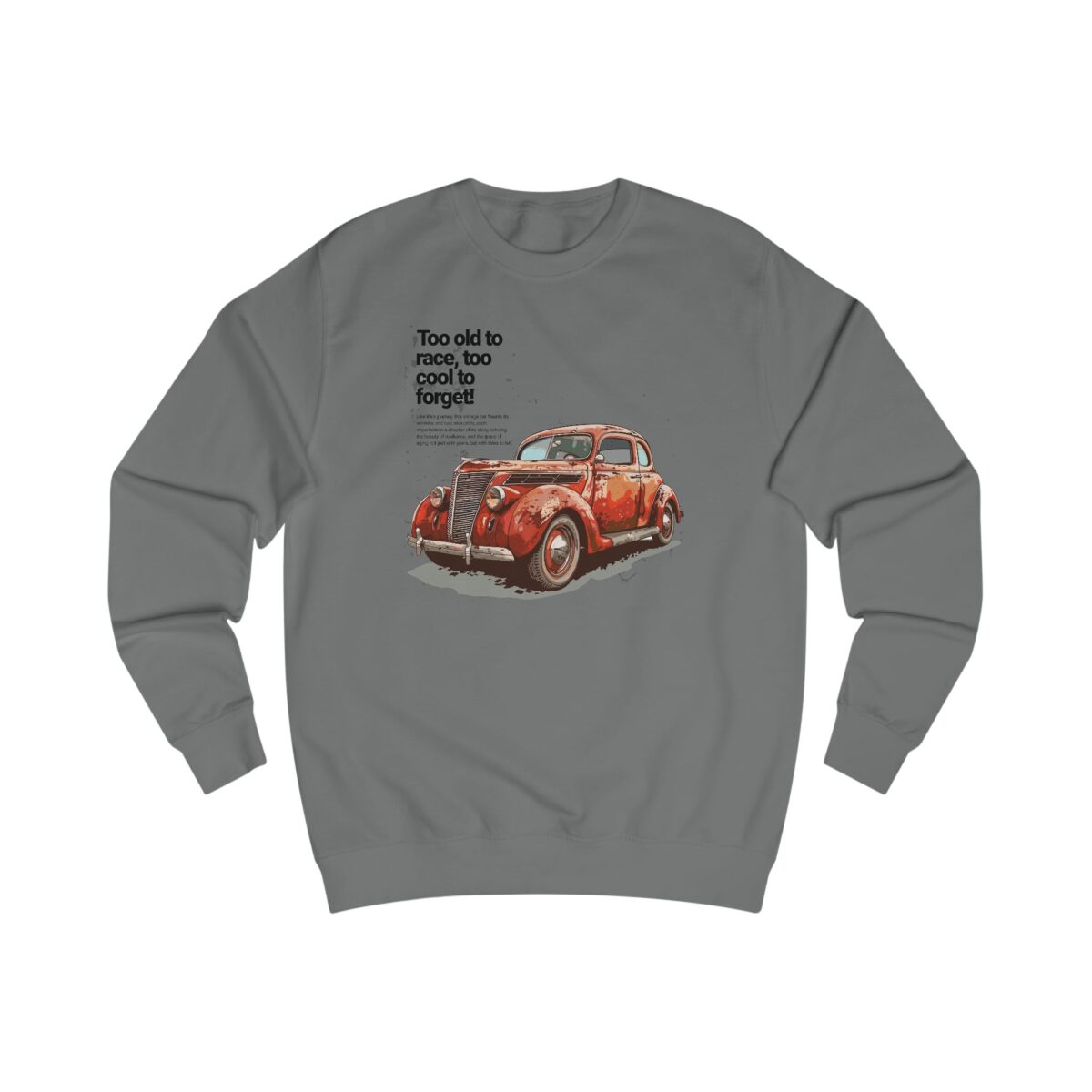 Too cool to forget Unisex Sweatshirt - Image 13