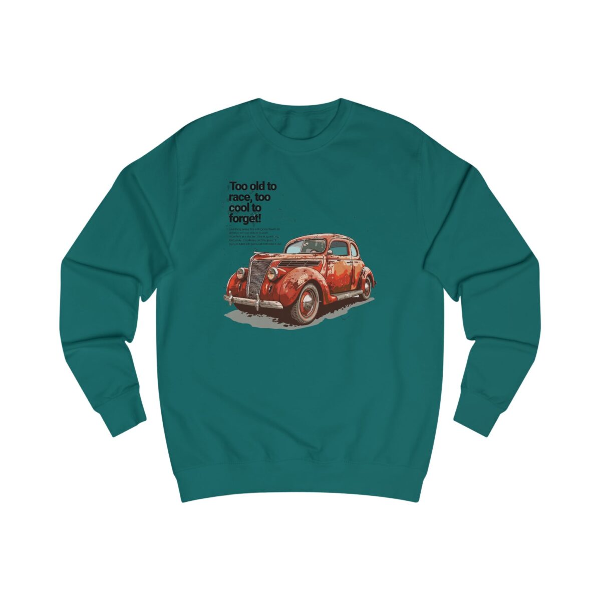 Too cool to forget Unisex Sweatshirt - Image 15