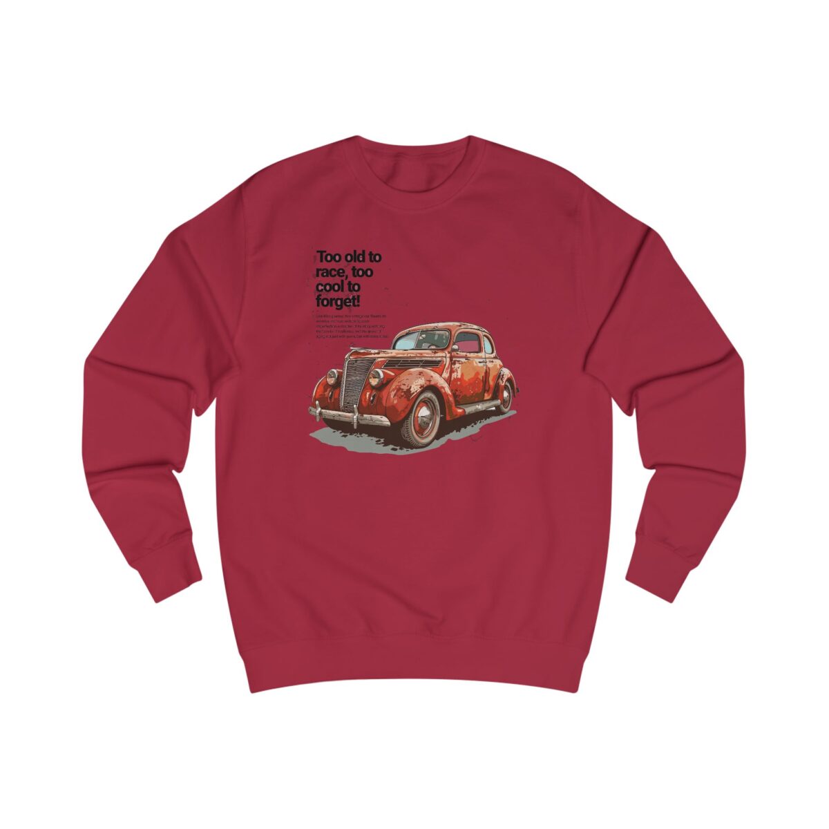 Too cool to forget Unisex Sweatshirt - Image 19