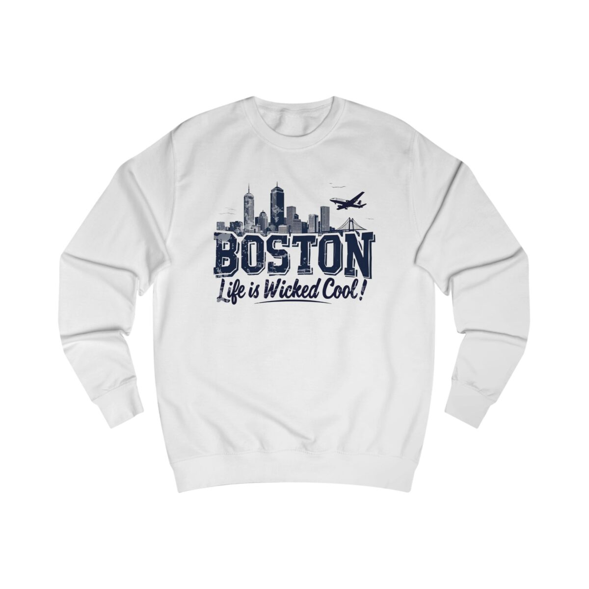 Life is wicked cool Unisex Sweatshirt