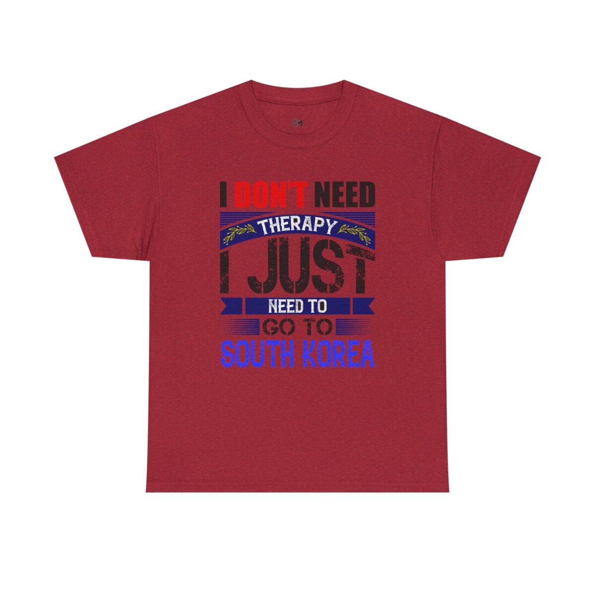 I just need to go to Korea Unisex Heavy Cotton Tee - Image 29