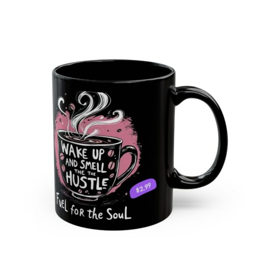 Fuel for the Soul Black Mug (11oz, 15oz) - Image 2