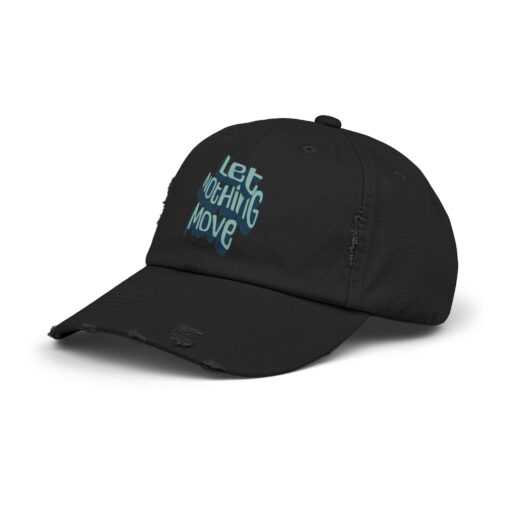 Let nothing move Unisex Distressed Cap - Image 2
