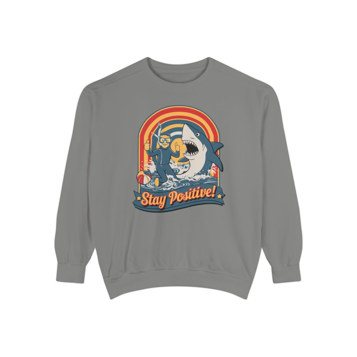 Stay positive Unisex Garment-Dyed Sweatshirt - Image 13