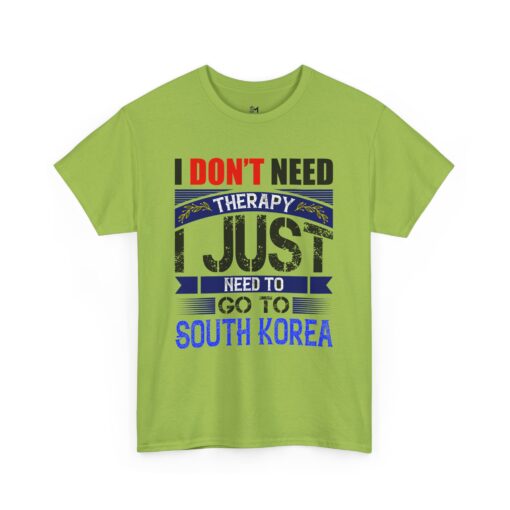 I just need to go to Korea Unisex Heavy Cotton Tee - Image 15
