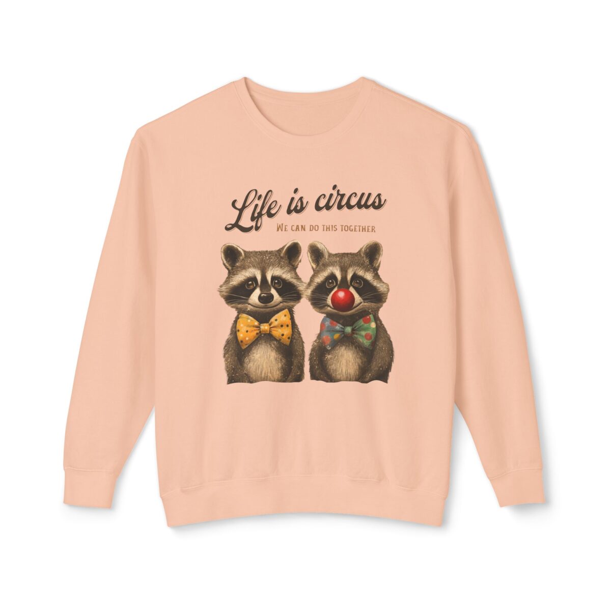Life is circus Unisex Lightweight Crewneck Sweatshirt - Image 9