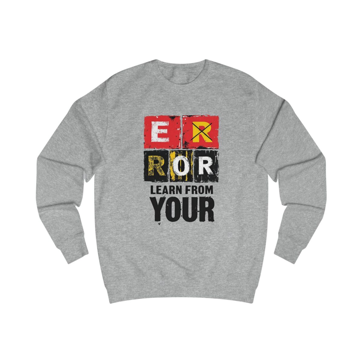 Learn from your error Unisex Sweatshirt - Image 7