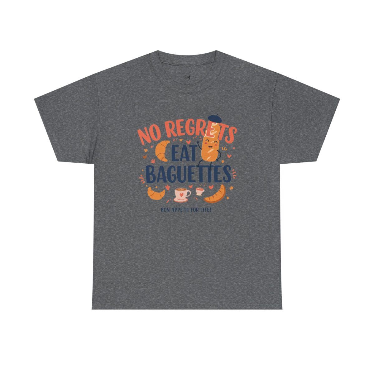 No Regrets Eat Baguettes Unisex Heavy Cotton Tee - Image 5