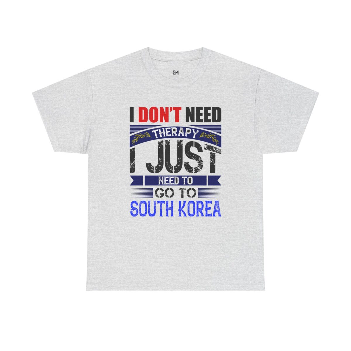 I just need to go to Korea Unisex Heavy Cotton Tee - Image 5