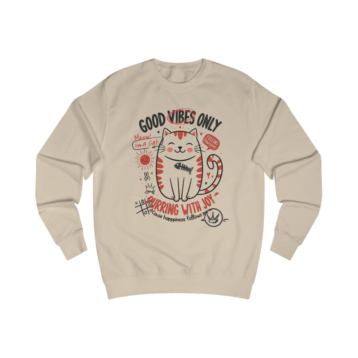 Good vibes only Unisex Sweatshirt - Image 7