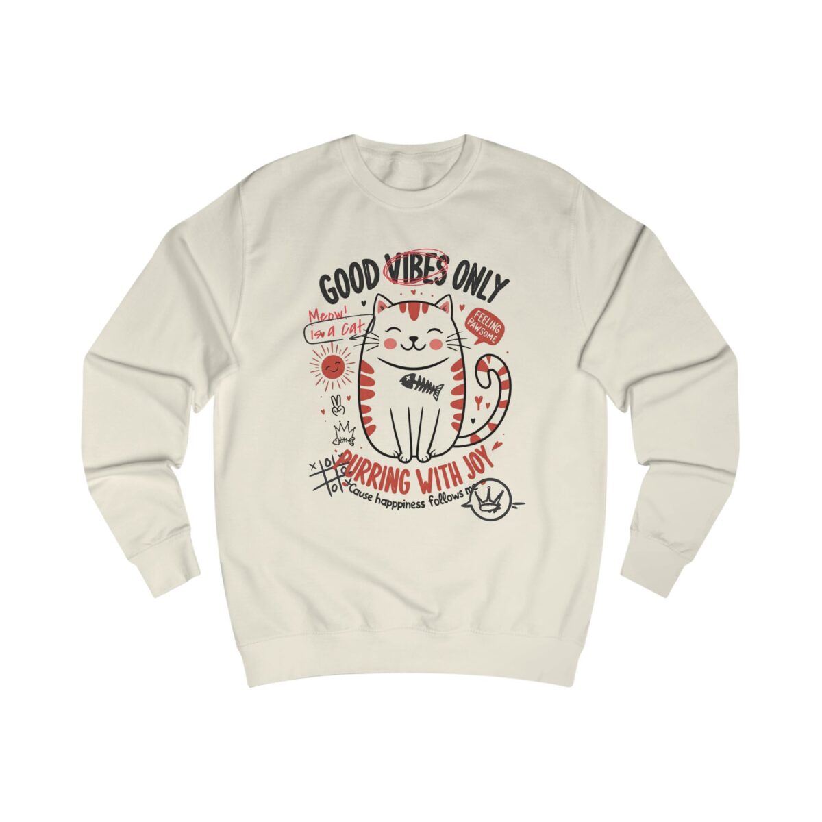 Good vibes only Unisex Sweatshirt - Image 9