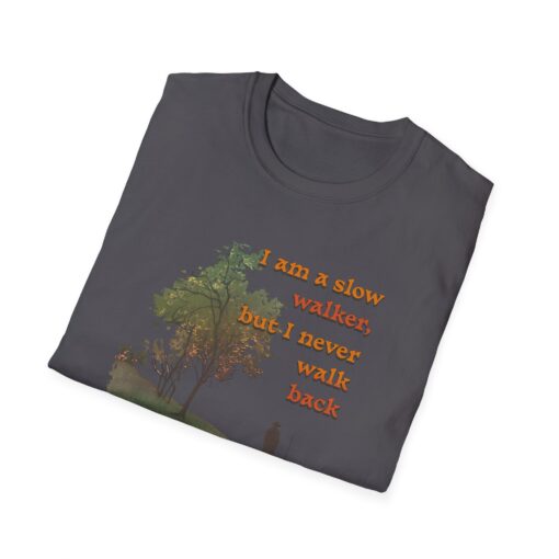 Never walk back Unisex Softstyle T-Shirt - Image 28