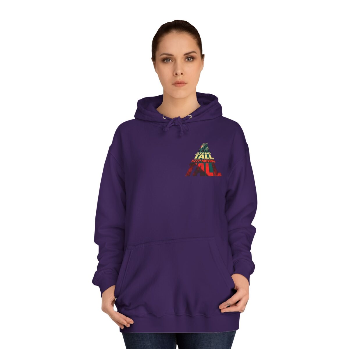 Stand tall keep moving Unisex College Hoodie - Image 20