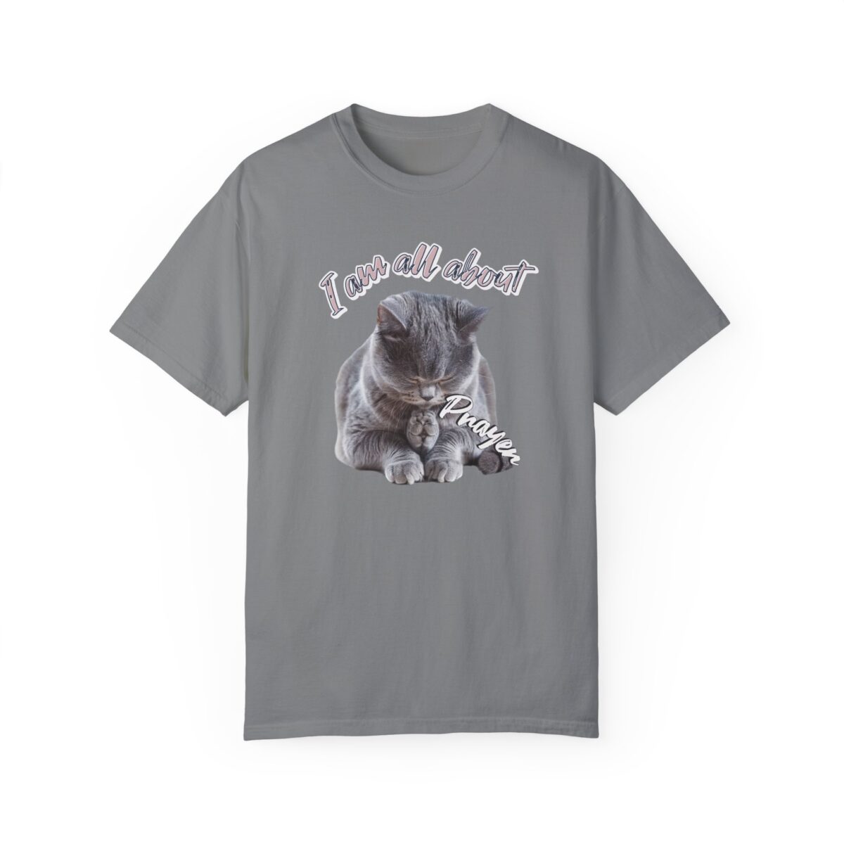 I'm all about prayer Unisex Garment-Dyed T-shirt - Image 5