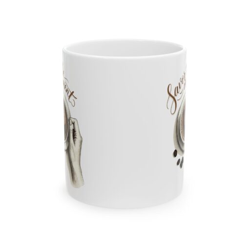 Savor the Moment Mug 11oz