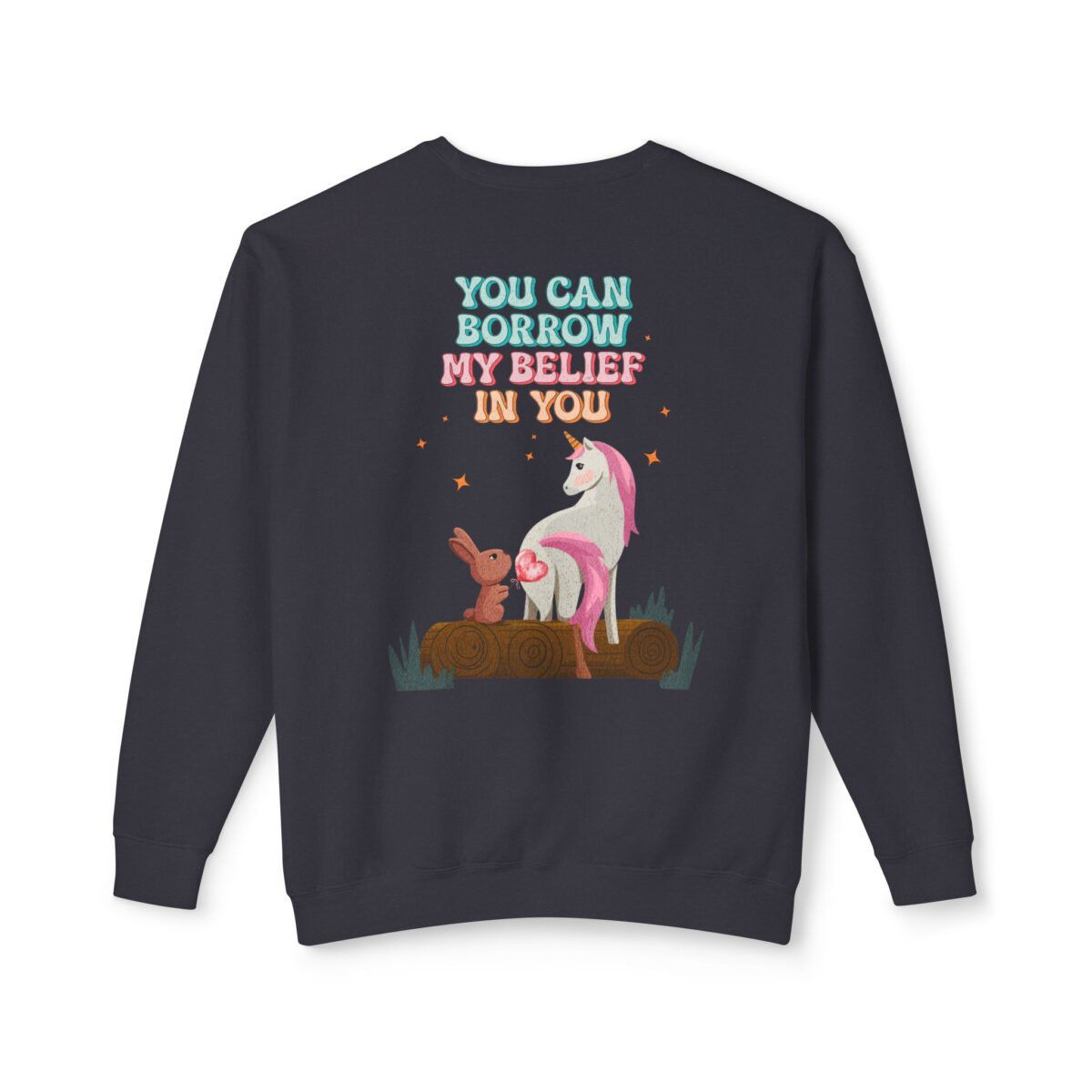 Yohave my belief in you Unisex Lightweight u can Crewneck Sweatshirt - Image 22