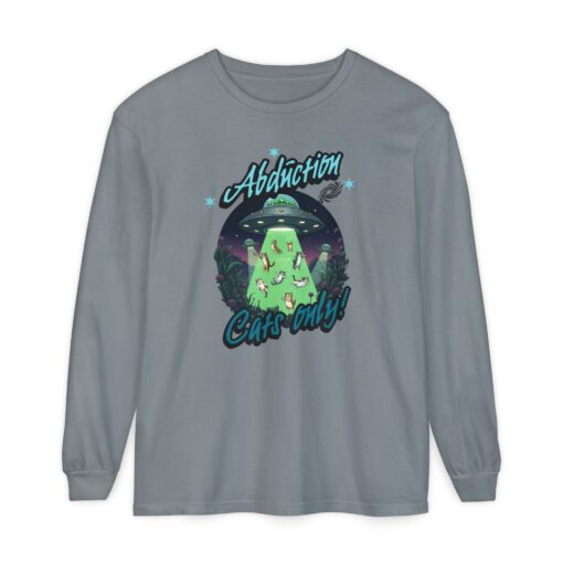 Abduction cats only! Unisex Garment-dyed Long Sleeve T-Shirt - Image 45