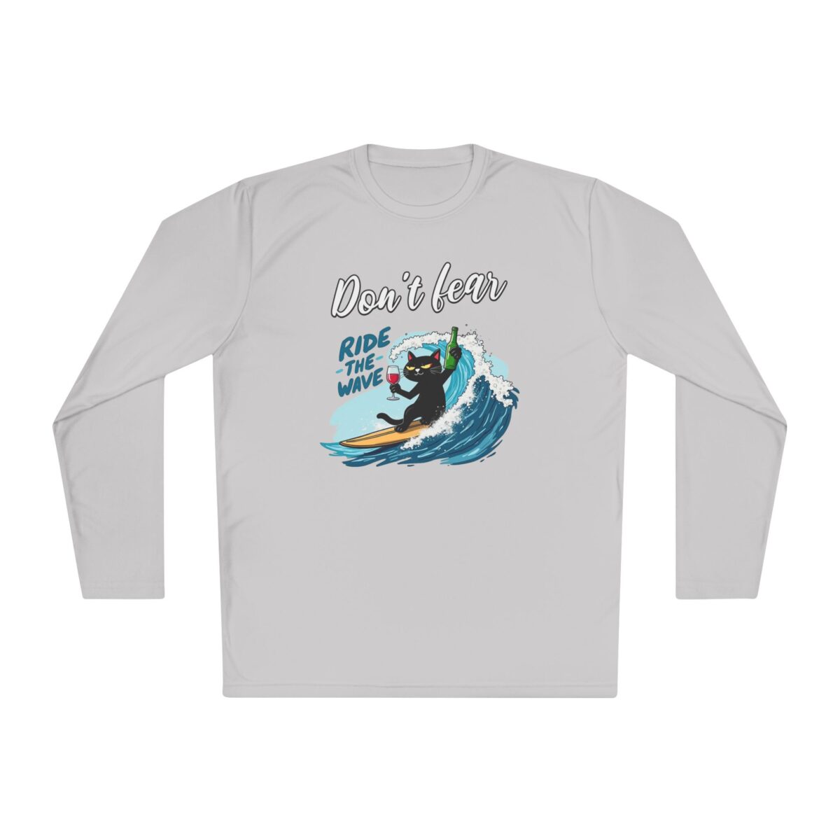 Don't fear, ride the wave Unisex Lightweight Long Sleeve Tee