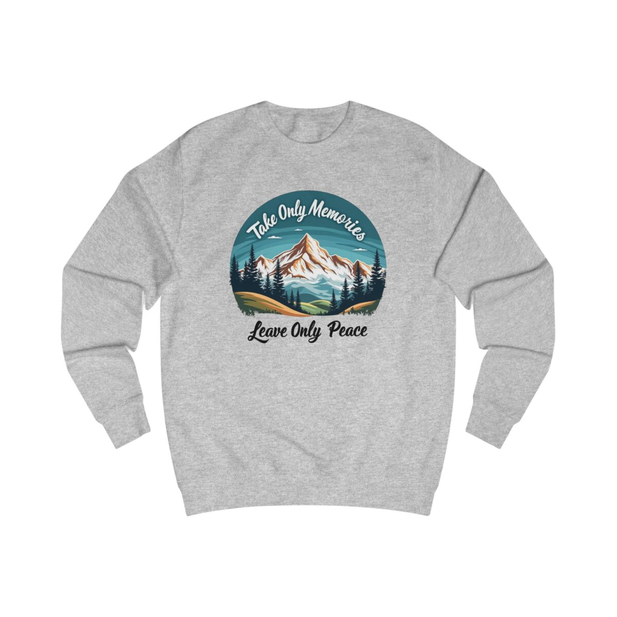 Take Only Memories Unisex Sweatshirt