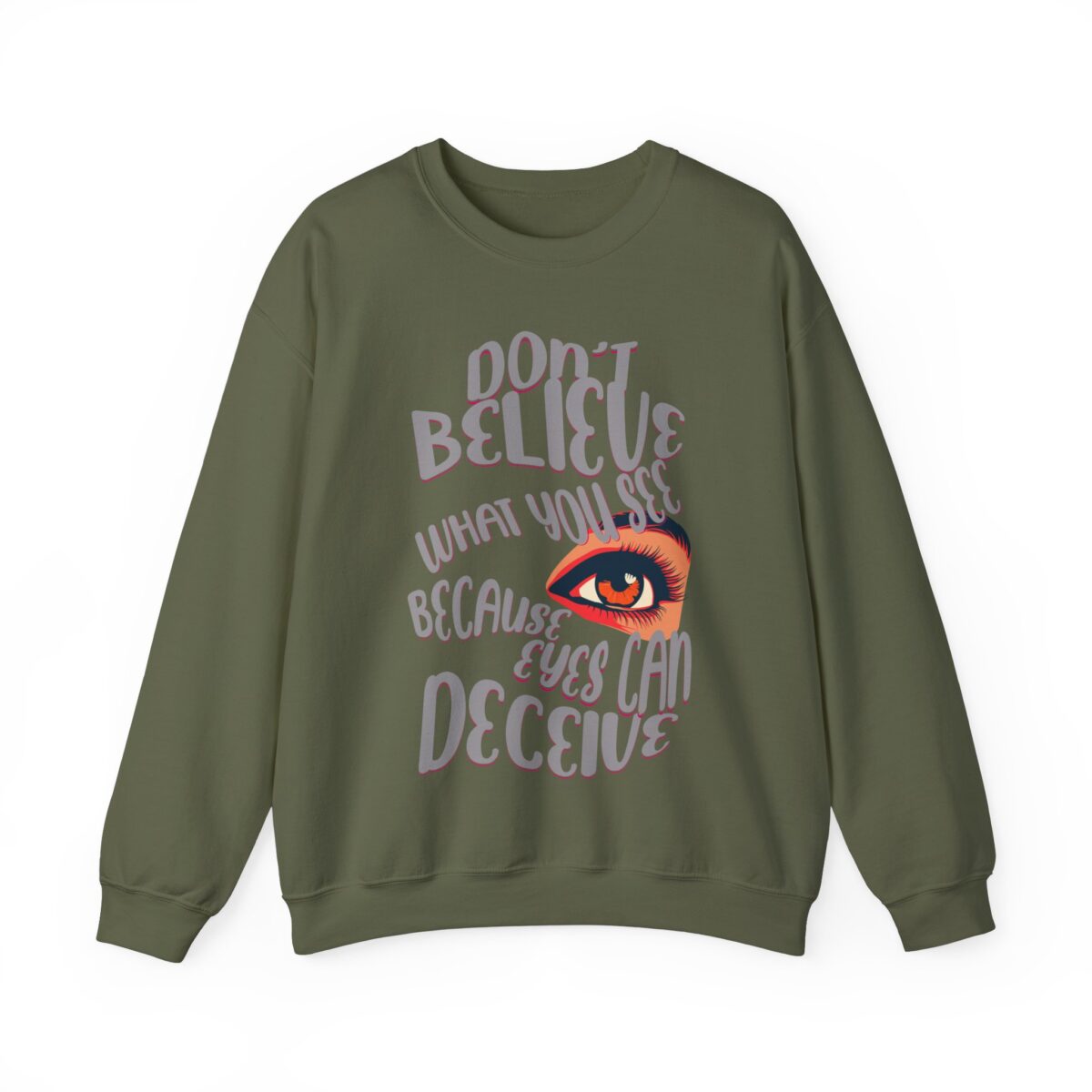Don't believe what you see Unisex Heavy Blend™ Crewneck Sweatshirt - Image 9