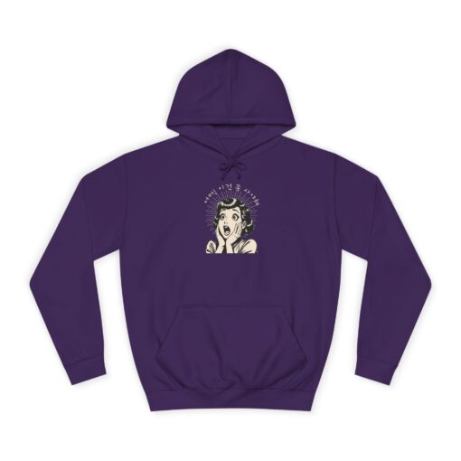 Oh my! I gotta buy this Unisex College Hoodie - Image 25
