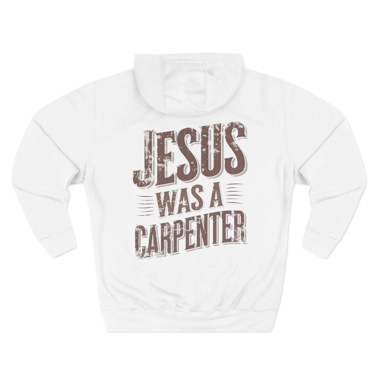 Jesus was a carpenter Three-Panel Fleece Hoodie - Image 2