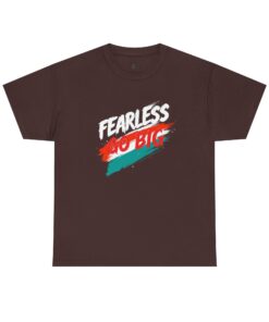Fearless go big Unisex Heavy Cotton Tee