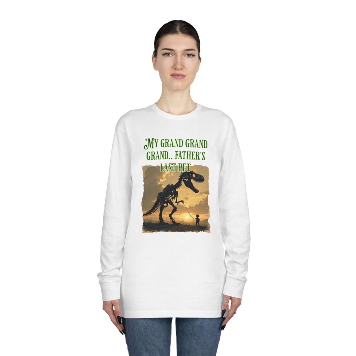 My Grand Grand Grandfather's Last Pet Long Sleeve Crewneck Tee - Dinosaur Theme - Image 4