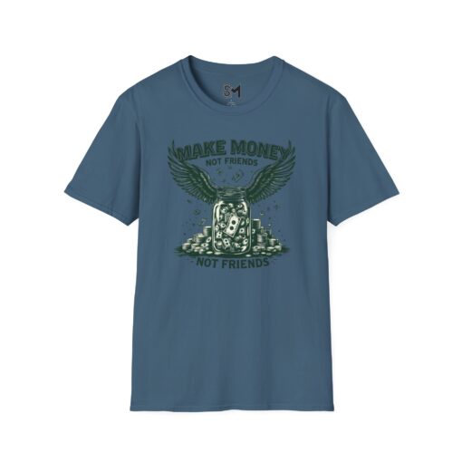 Make Money Unisex Softstyle T-Shirt - Image 29